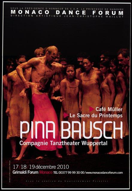 Affiche de « Café Müller » et « Le Sacre du printemps » de Pina Bausch à Monaco, 17 déc. 2010 – 19 déc. 2010