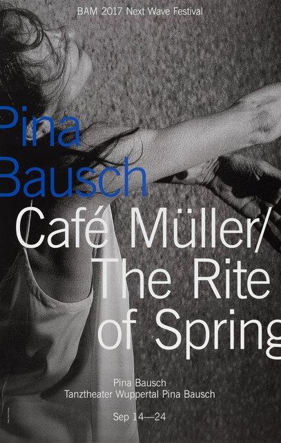 Affiche de « Café Müller » et « Le Sacre du printemps » de Pina Bausch à New York, 13 sept. 2017 – 24 sept. 2017