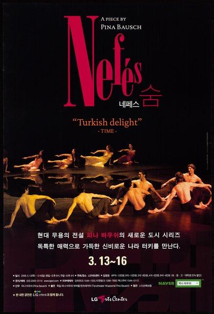 Poster for “Nefés” by Pina Bausch in Seoul, 03/13/2008 – 03/16/2008