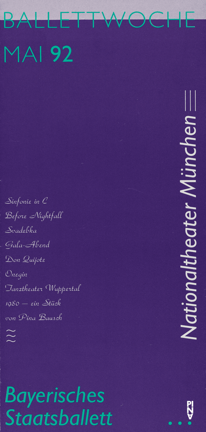 Faltblatt zu „1980 – Ein Stück von Pina Bausch“ von Pina Bausch mit Tanztheater Wuppertal in München, 22.05.1992–24.05.1992
