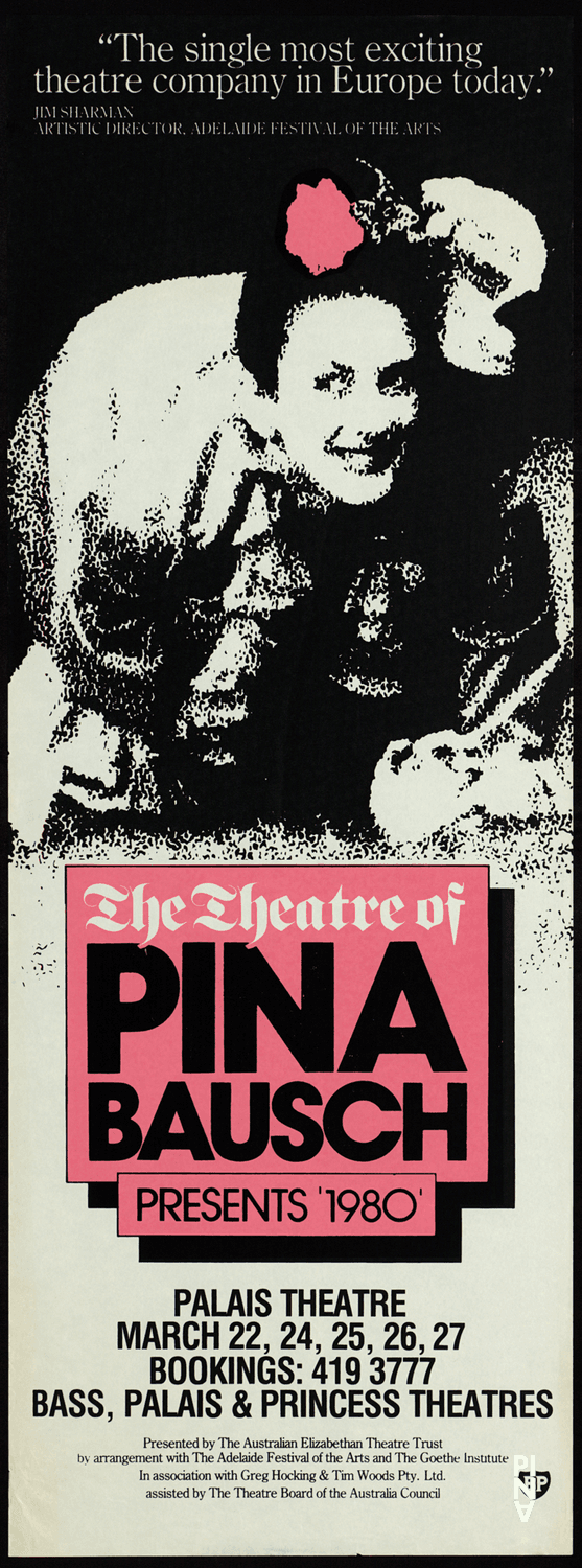 Poster for “1980 – A Piece by Pina Bausch” by Pina Bausch in Melbourne, 03/22/1982 – 03/27/1982