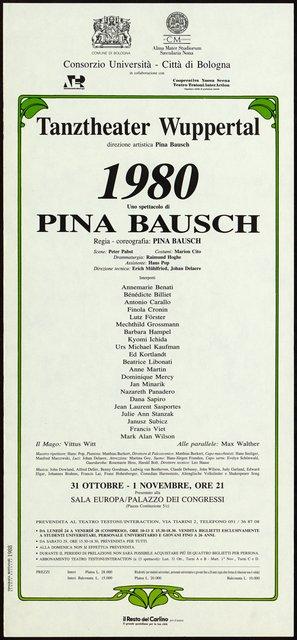 Poster for “1980 – A Piece by Pina Bausch” by Pina Bausch in Bologna, 10/30/1988 – 11/01/1988