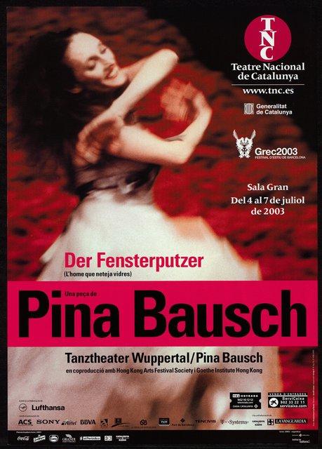 Poster for “Der Fensterputzer (The Window Washer)” by Pina Bausch in Barcelona, 07/04/2003 – 07/07/2003