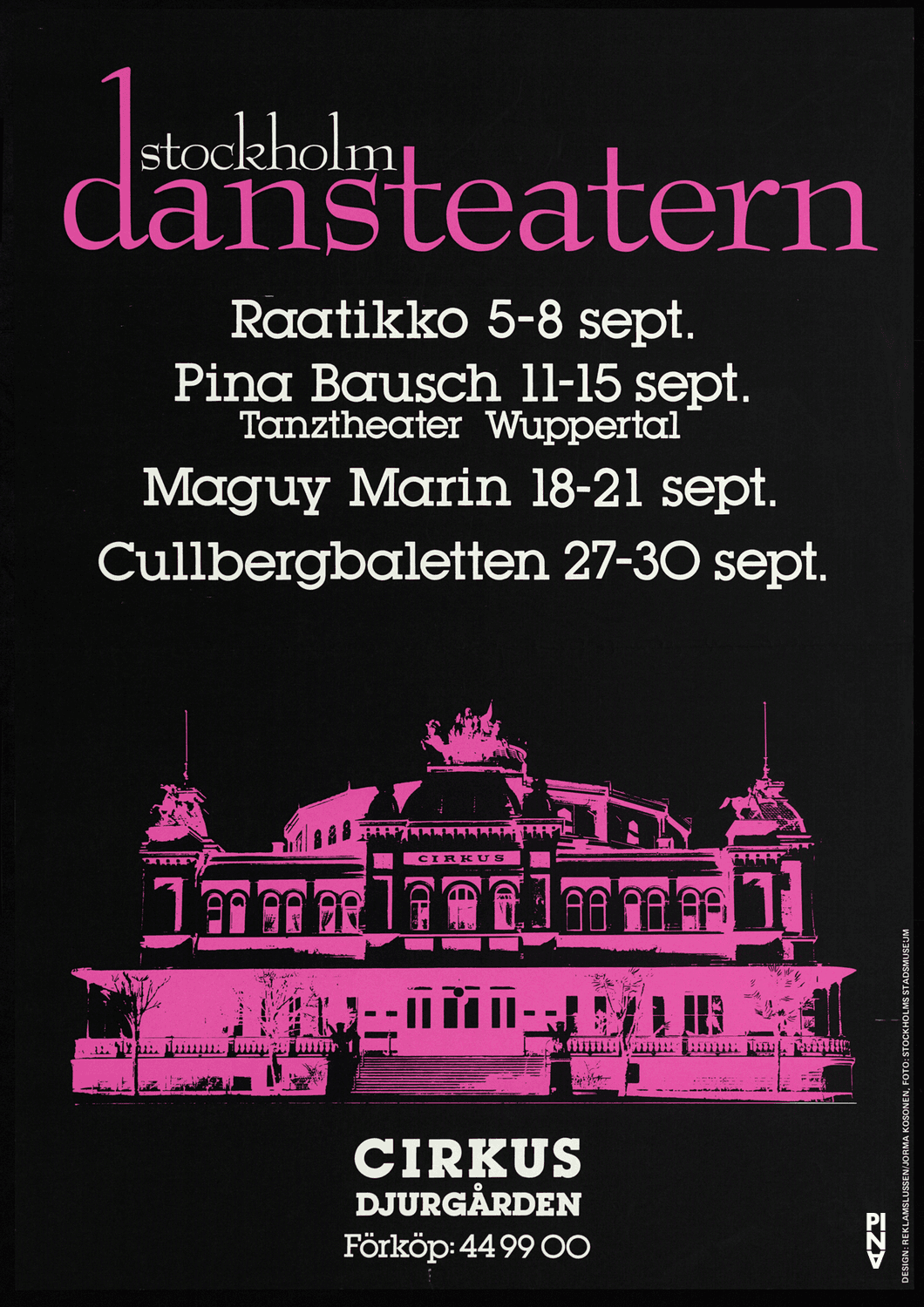 Plakat zu „1980 – Ein Stück von Pina Bausch“ und „Kontakthof“ von Pina Bausch in Stockholm, 11.09.1984–15.09.1984