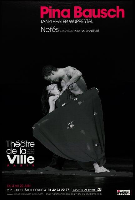 Poster for “Nefés” by Pina Bausch in Paris, 06/04/2004 – 06/22/2004