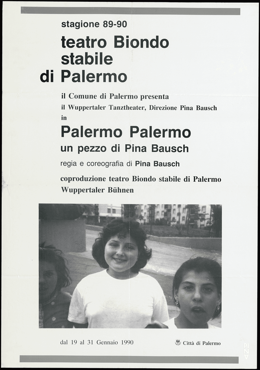 Affiche de « Palermo Palermo » de Pina Bausch à Palerme, 19 jan. 1990 – 31 jan. 1990