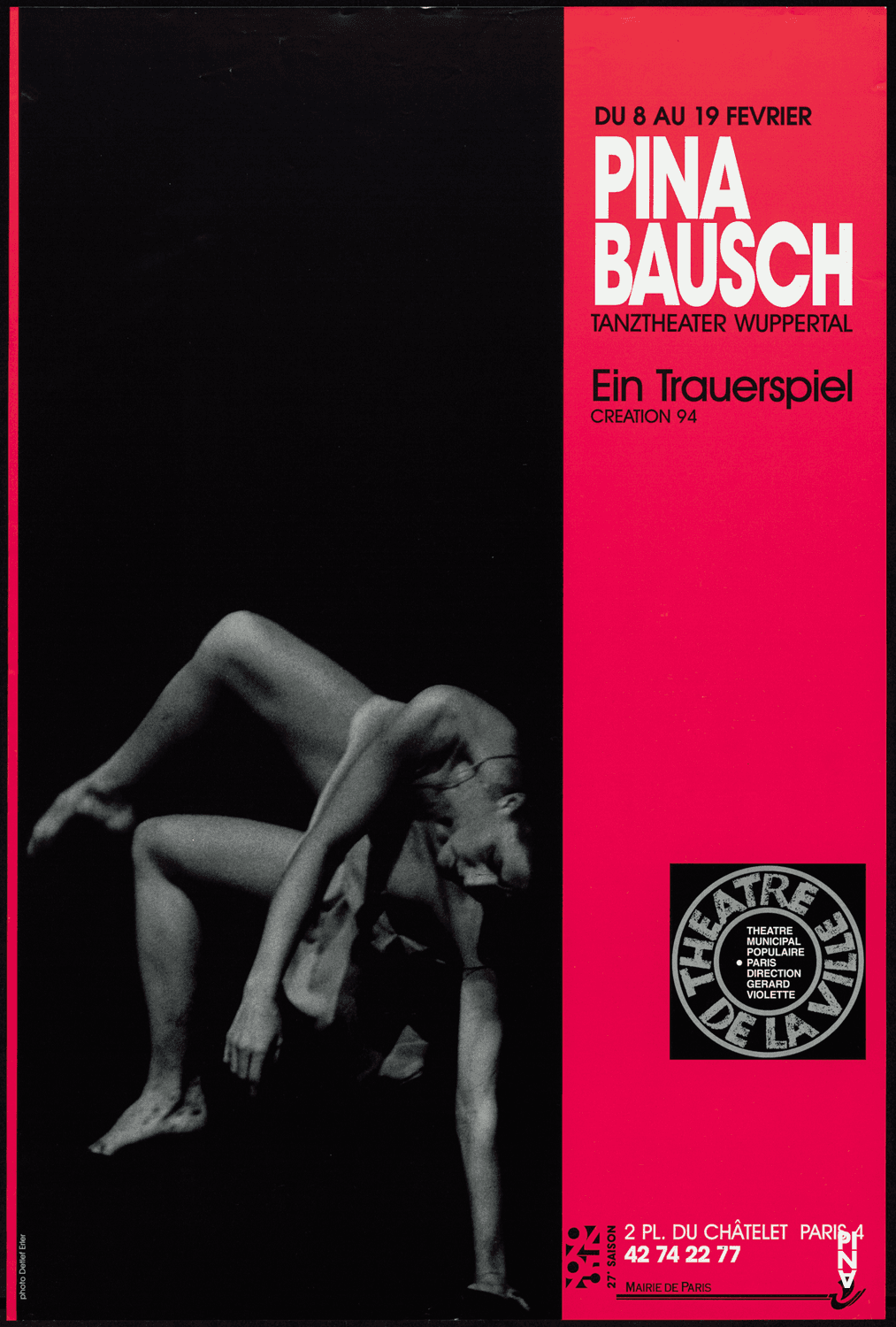 Affiche de « Ein Trauerspiel (Jeu de deuil) » de Pina Bausch à Paris, 8 fév. 1995 – 19 fév. 1995