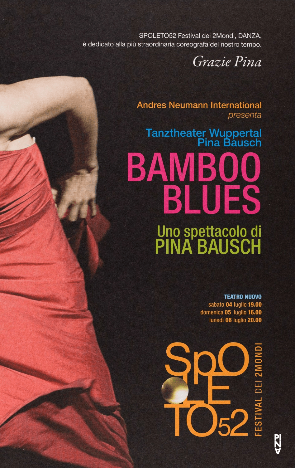 Programme pour « Bamboo Blues » de Pina Bausch avec Tanztheater Wuppertal à Spoleto, 4 juil. 2009 – 6 juil. 2009
