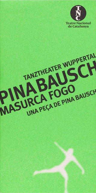 Booklet for “Masurca Fogo” by Pina Bausch with Tanztheater Wuppertal in in Barcelona, 06/25/1999 – 06/28/1999