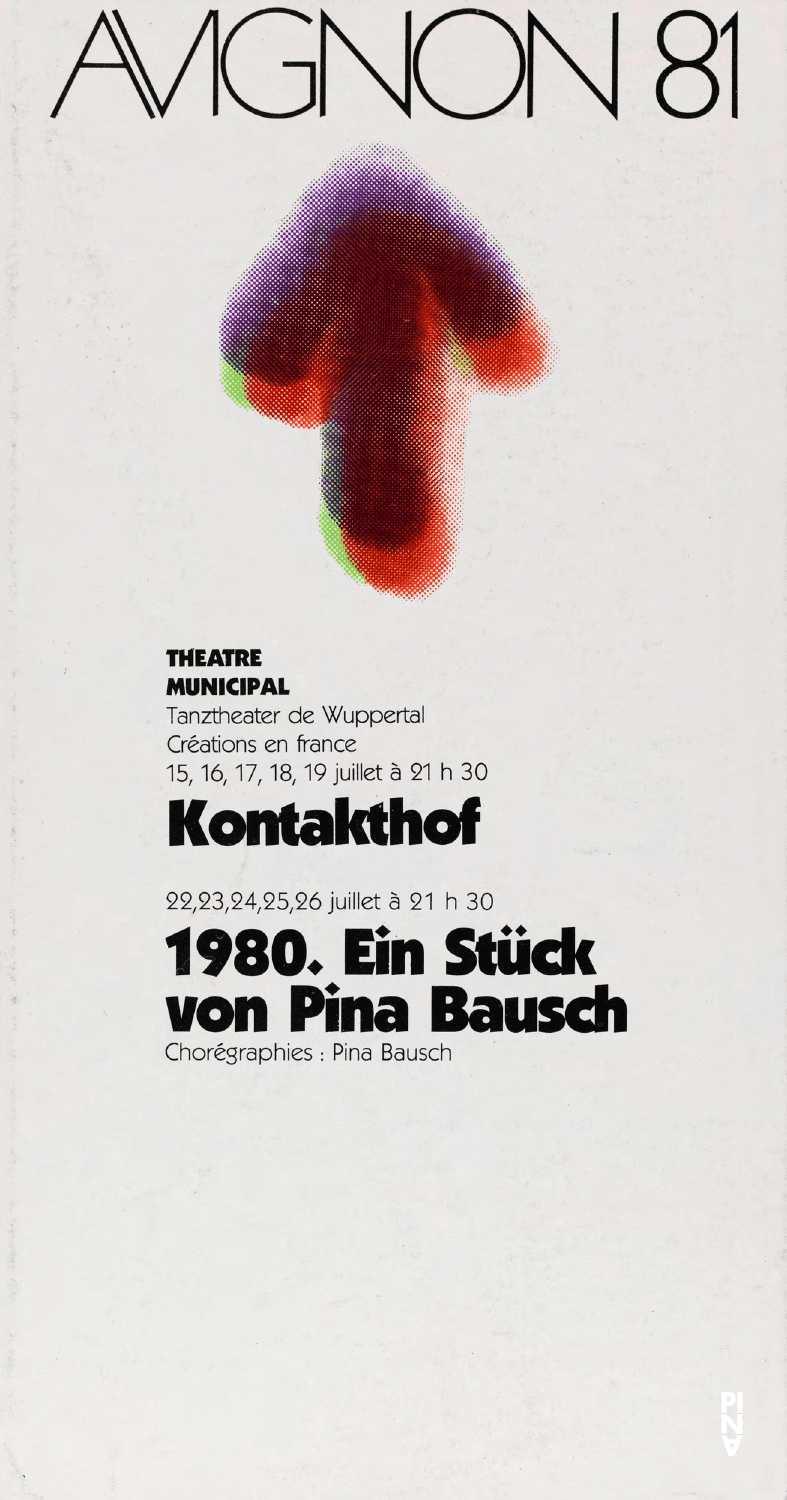 Programmheft zu „Kontakthof“ und „1980 – Ein Stück von Pina Bausch“ von Pina Bausch mit Tanztheater Wuppertal in Avignon und Venedig, 15.07.1981–26.07.1981