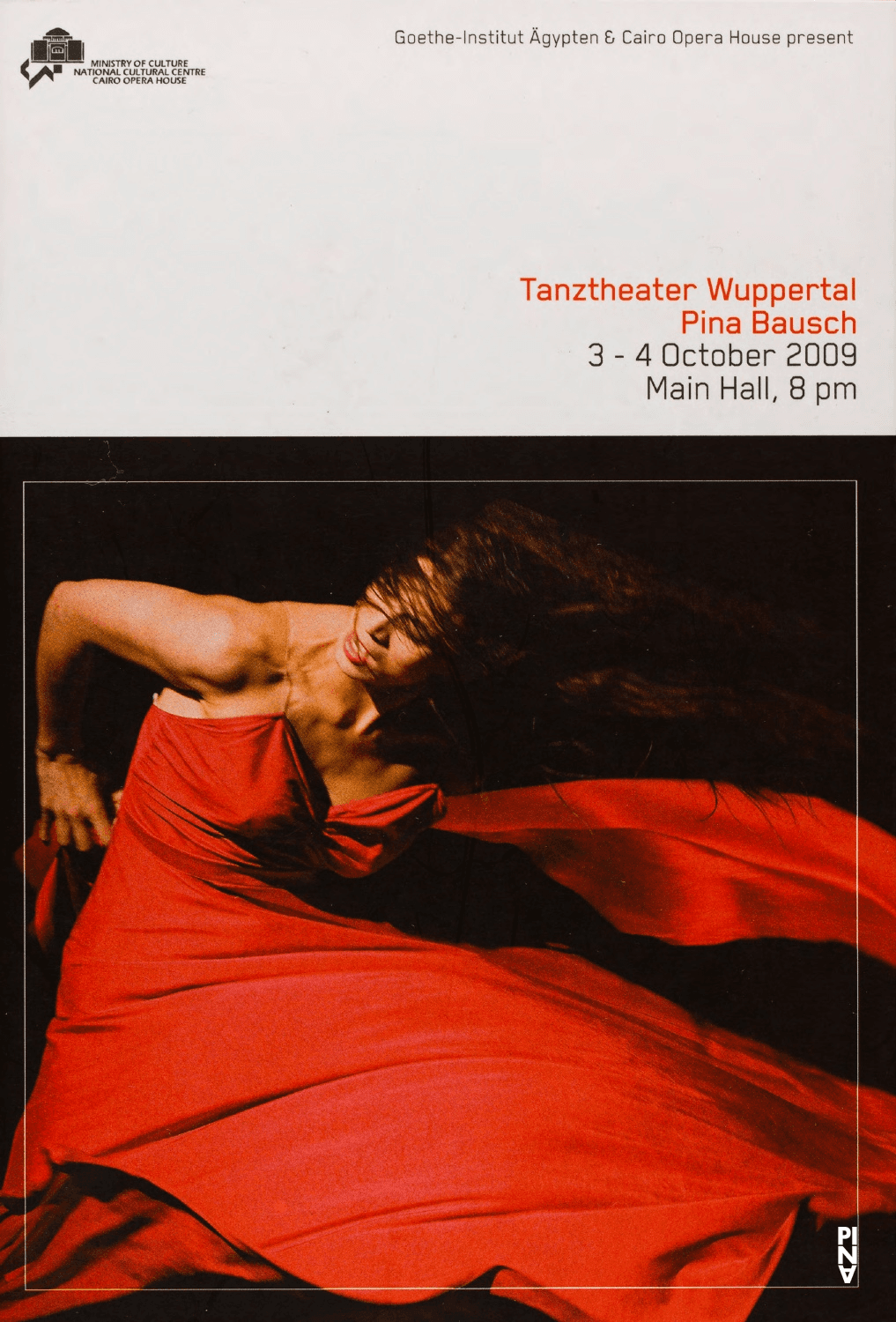 Programme pour « Le Sacre du printemps » et « Bamboo Blues » de Pina Bausch avec Tanztheater Wuppertal au Caire, 3 oct. 2009 – 4 oct. 2009